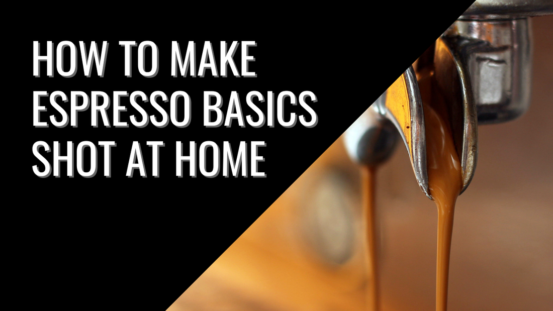 How to Make Espresso Basics Shot at Home