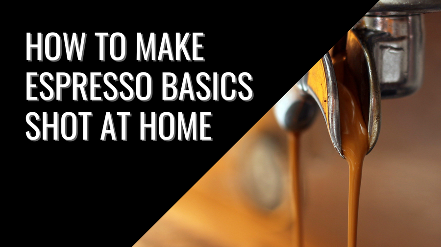 How to Make Espresso Basics Shot at Home